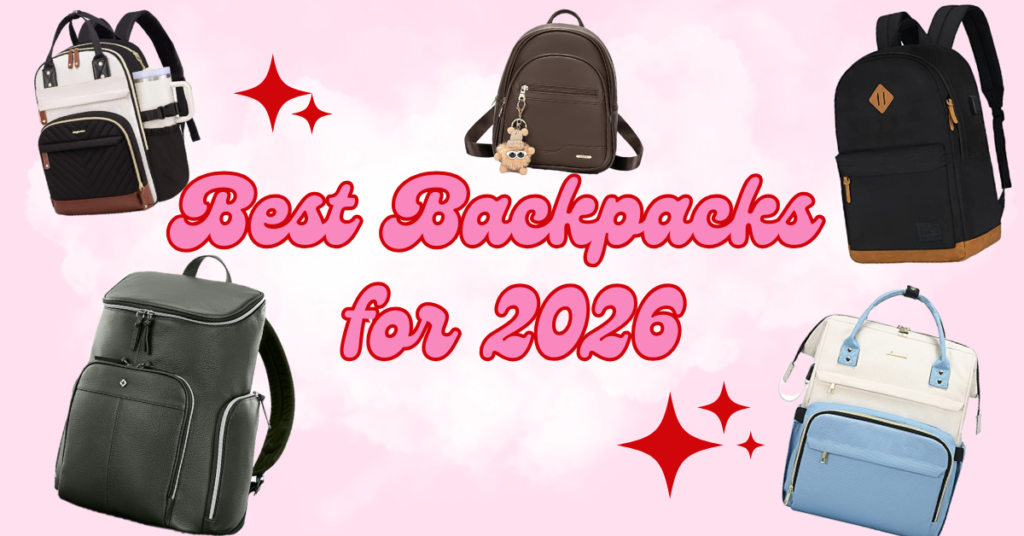 The best backpacks for 2026 graphic by fun and funky fresh blog
